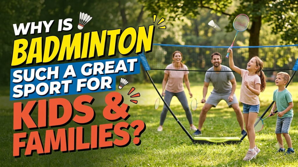 Badminton Racket Set for Beginners: The Family Guide to Your First Winter Rally